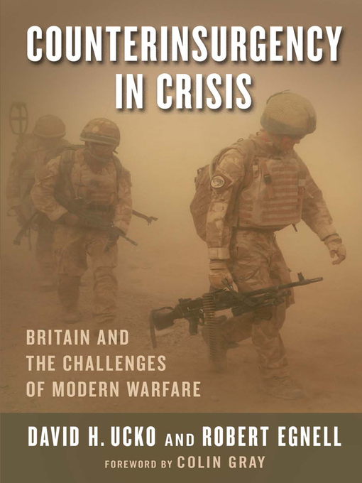 Title details for Counterinsurgency in Crisis by Robert Egnell - Available
